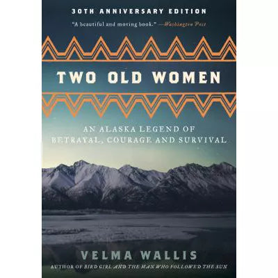 Two Old Women, 20th Anniversary Edition