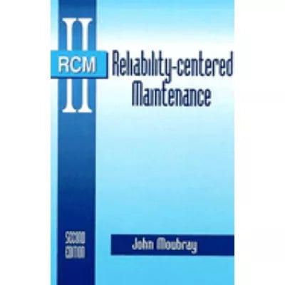 Reliability-Centered Maintenance