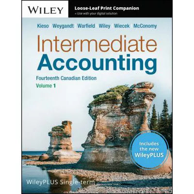 Intermediate Accounting, 14th CE Volume 1 (with WileyPLUS 1-term access card)